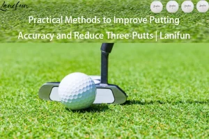 Why Does Putting Determine Your Score